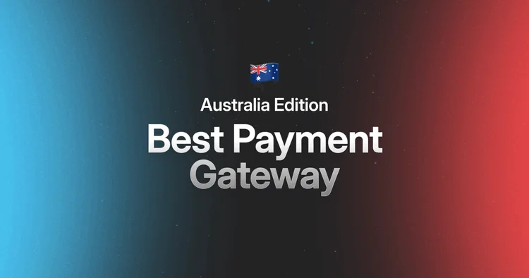 Melhor gateway de pagamento na Austrália: seu guia