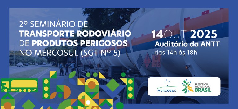 ANTT sedia 2º seminário de Produtos Perigosos do Mercosul para debater segurança no transporte — Agência Nacional de Transportes Terrestres