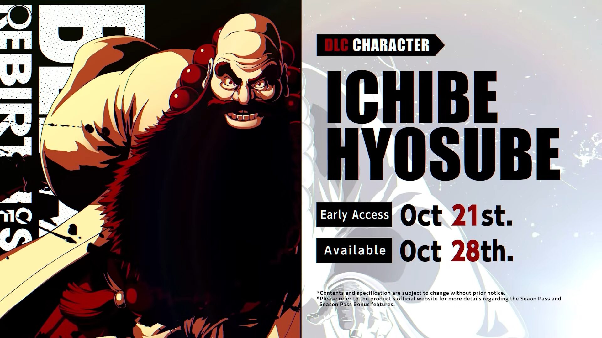O personagem DLC de Bleach: Rebirth of Souls, Ichibe Hyosube, será lançado em 21 de outubro para proprietários do passe de temporada e em 28 de outubro para todos