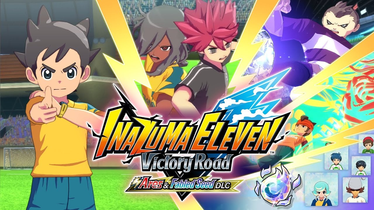 Inazuma Eleven: Victory Road segunda grande atualização gratuita trailer de ‘Ares & Fabled Seed DLC’