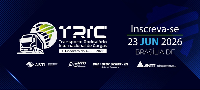 Última semana para se inscrever no 1º Encontro do TRIC promovido pela ANTT — Agência Nacional de Transportes Terrestres