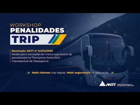 Workshop Penalidades TRIP — Agência Nacional de Transportes Terrestres